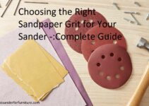 Choosing the Right Sandpaper Grit for Your Sander Complete Guide